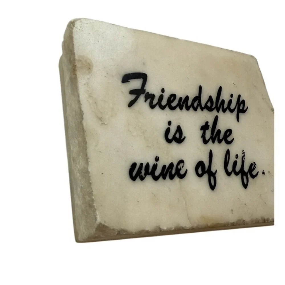 Friendship is the Wine of Life White Mineral Stone Decor Vintage Shelf‎ Sitter